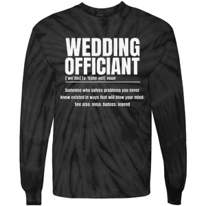 Wedding Officiant Noun Marriage Commissioner Civil Celebrant Tie-Dye Long Sleeve Shirt