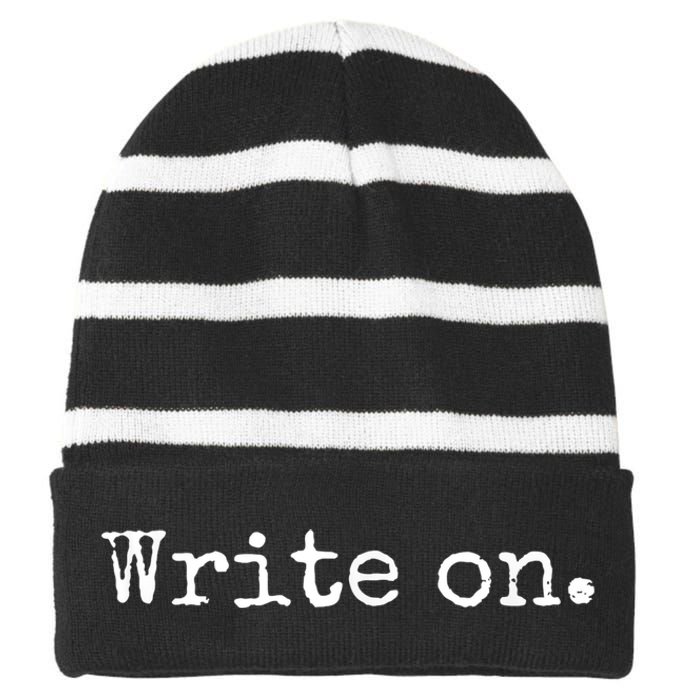 Write On. Novelty Writing Gift For Writers Striped Beanie with Solid Band