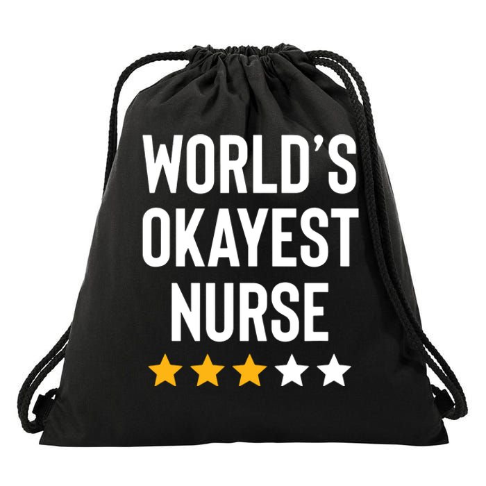 Worlds Okayest Nurse Er Cna Rn Nurse Life Funny Nurse Week Drawstring Bag