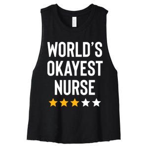 Worlds Okayest Nurse Er Cna Rn Nurse Life Funny Nurse Week Women's Racerback Cropped Tank