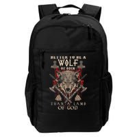 Wolf Of Odin Better To Be A Wolf Of Odin Than Backpack