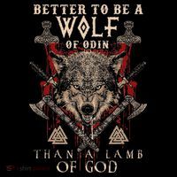 Wolf Of Odin Better To Be A Wolf Of Odin Than Bag