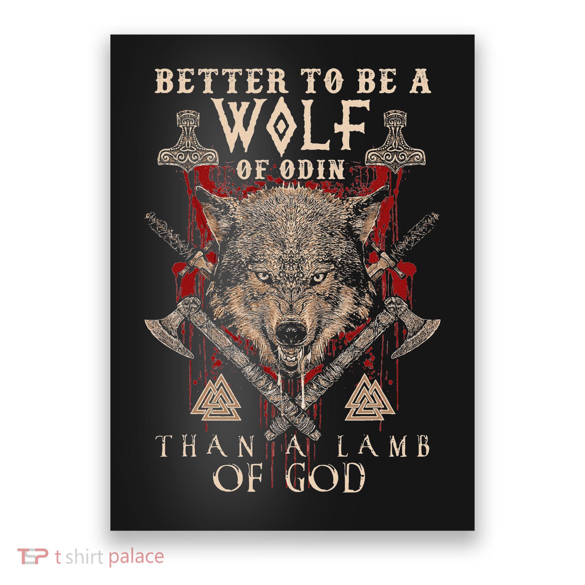 Wolf Of Odin Better To Be A Wolf Of Odin Than Poster