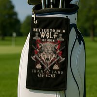 Wolf Of Odin Better To Be A Wolf Of Odin Than Golf Towel