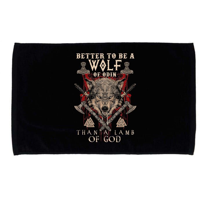 Wolf Of Odin Better To Be A Wolf Of Odin Than Microfiber Hand Towel