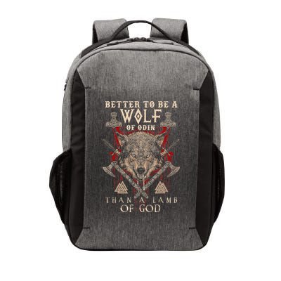 Wolf Of Odin Better To Be A Wolf Of Odin Than Vector Backpack