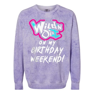 Wildn Out On My Birthday Weekend Party Fun Cute Vibrant Colorblast Crewneck Sweatshirt