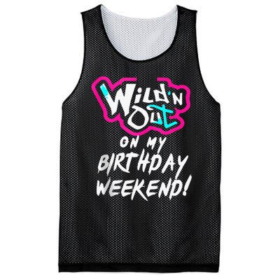 Wildn Out On My Birthday Weekend Party Fun Cute Vibrant Mesh Reversible Basketball Jersey Tank