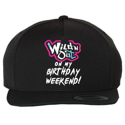 Wildn Out On My Birthday Weekend Party Fun Cute Vibrant Wool Snapback Cap