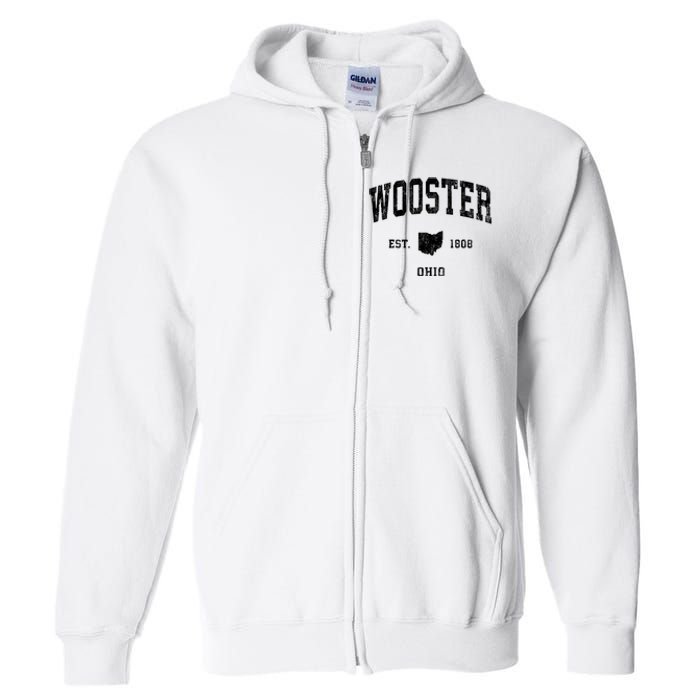 Wooster Ohio Oh Vintage Athletic Sports Design Sweatshirt Full Zip Hoodie