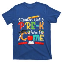 Watch Out PreK Here I Come PreK Gift T-Shirt