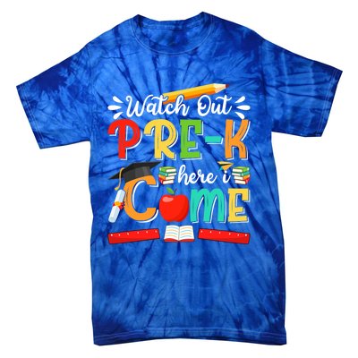 Watch Out PreK Here I Come PreK Gift Tie-Dye T-Shirt