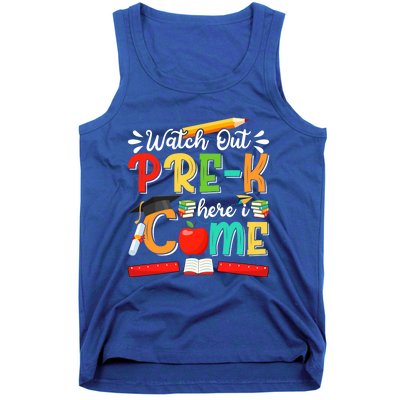 Watch Out PreK Here I Come PreK Gift Tank Top