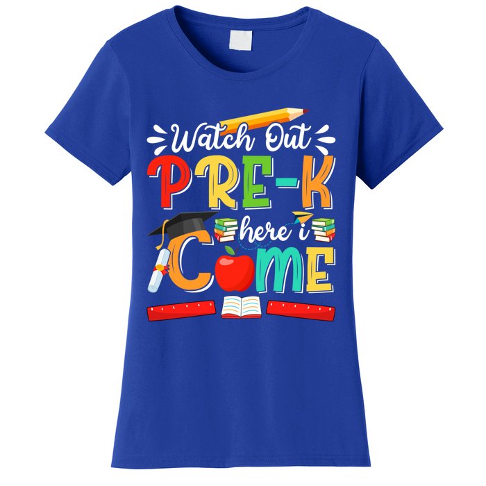 Watch Out PreK Here I Come PreK Gift Women's T-Shirt