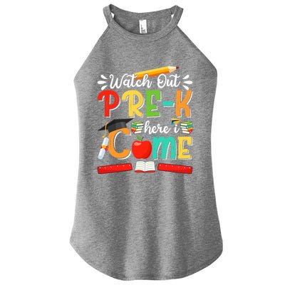 Watch Out PreK Here I Come PreK Gift Women’s Perfect Tri Rocker Tank