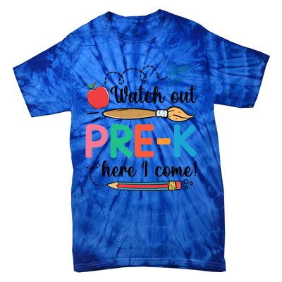 Watch Out PreK Here I Come Team PreK Gift Tie-Dye T-Shirt