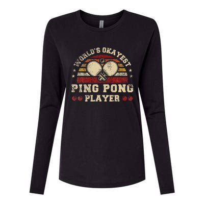 Worlds Okayest Ping Pong Player Retro Ping Pong Womens Cotton Relaxed Long Sleeve T-Shirt