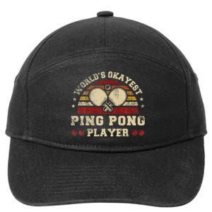 Worlds Okayest Ping Pong Player Retro Ping Pong 7-Panel Snapback Hat