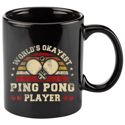 Worlds Okayest Ping Pong Player Retro Ping Pong 11oz C Handle Ceramic Mug
