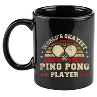 Worlds Okayest Ping Pong Player Retro Ping Pong 11oz C Handle Ceramic Mug