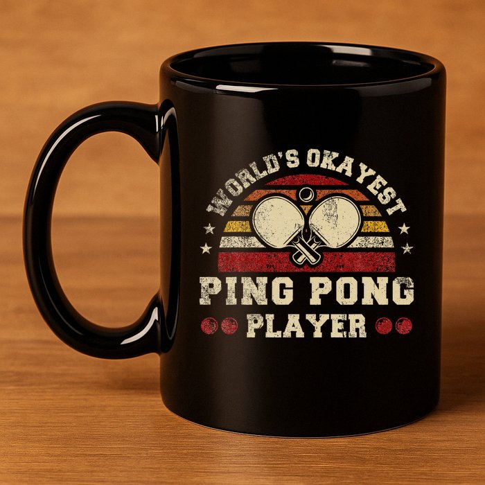 Worlds Okayest Ping Pong Player Retro Ping Pong 11oz C Handle Ceramic Mug