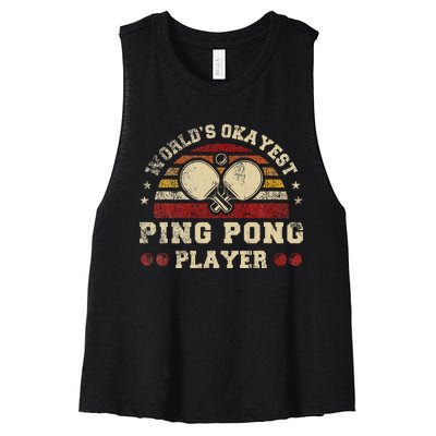 Worlds Okayest Ping Pong Player Retro Ping Pong Women's Racerback Cropped Tank