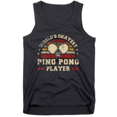 Worlds Okayest Ping Pong Player Retro Ping Pong Tank Top