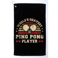 Worlds Okayest Ping Pong Player Retro Ping Pong Golf Towel