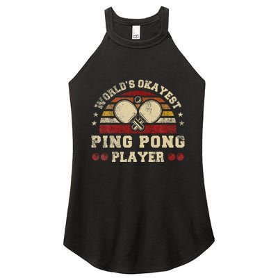 Worlds Okayest Ping Pong Player Retro Ping Pong Women's Perfect Tri Rocker Tank