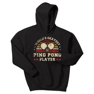 Worlds Okayest Ping Pong Player Retro Ping Pong Kids Hoodie