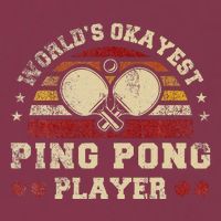 Worlds Okayest Ping Pong Player Retro Ping Pong 16oz Travel Tumbler
