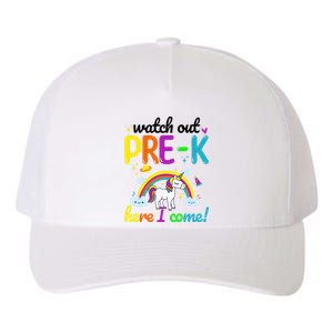 Watch Out PreK Here I Come Pre K Yupoong Adult 5-Panel Trucker Hat