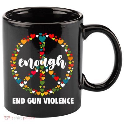 Wear Orange Peace Sign Enough End Gun Violence 11oz C Handle Ceramic Mug