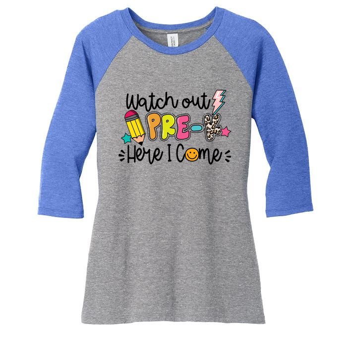 Watch Out PreK Squad Here I Come Happy First Day Of School Funny Gift Women's Tri-Blend 3/4-Sleeve Raglan Shirt