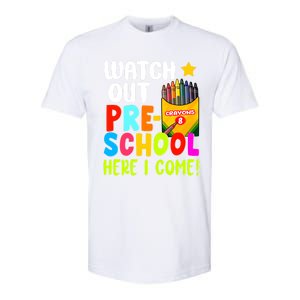 Watch Out PreSchool Here I Come First Day Of School Teacher Funny Gift Softstyle CVC T-Shirt