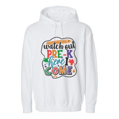 Watch Out Preschool Back To School PreK Squad Gift Garment-Dyed Fleece Hoodie