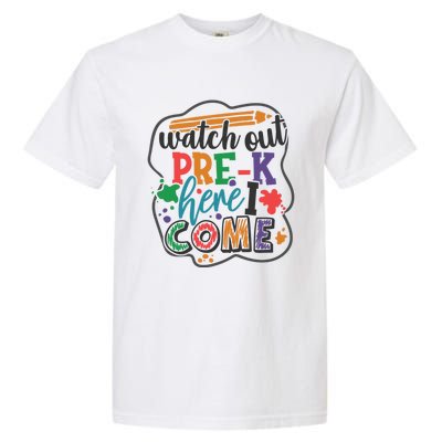 Watch Out Preschool Back To School PreK Squad Gift Garment-Dyed Heavyweight T-Shirt