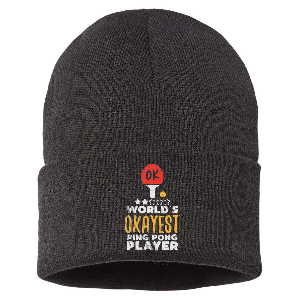 World's Okayest Ping Pong Player Funny Table Tennis Gift Sustainable Knit Beanie