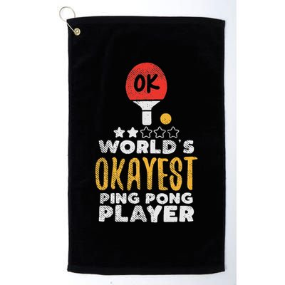 World's Okayest Ping Pong Player Funny Table Tennis Gift Golf Towel
