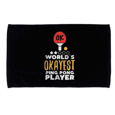 World's Okayest Ping Pong Player Funny Table Tennis Gift Microfiber Hand Towel
