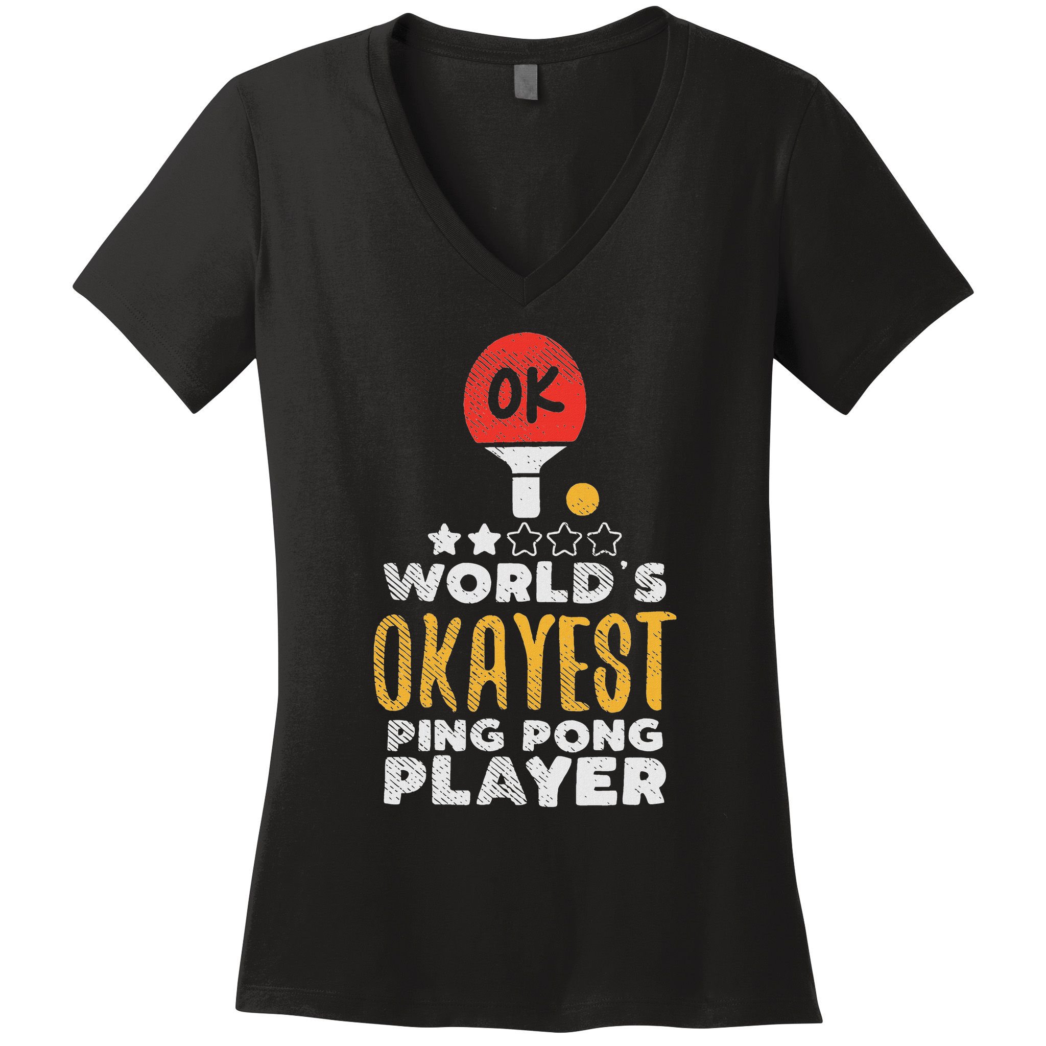 World's Okayest Ping Pong Player Funny Table Tennis Gift Women's V-Neck T-Shirt