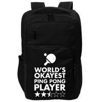 Worlds Okayest Ping Pong Player Trophy Impact Tech Backpack
