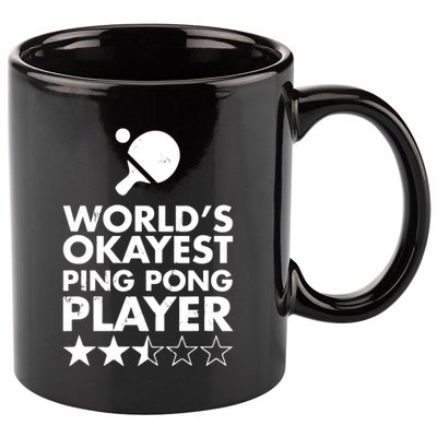 Worlds Okayest Ping Pong Player Trophy 11oz C Handle Ceramic Mug