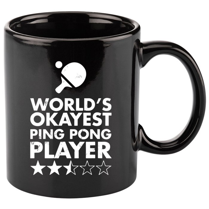 Worlds Okayest Ping Pong Player Trophy 11oz C Handle Ceramic Mug