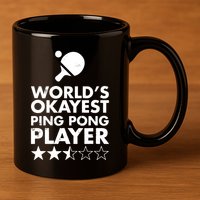 Worlds Okayest Ping Pong Player Trophy 11oz C Handle Ceramic Mug