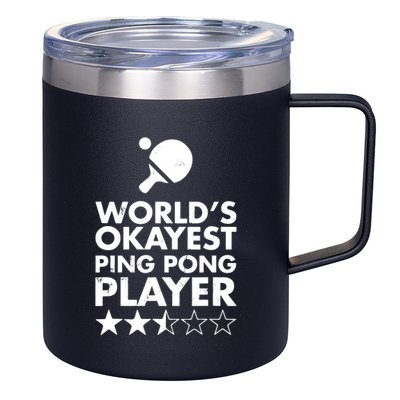 Worlds Okayest Ping Pong Player Trophy 12oz Stainless Steel Coffee Mug