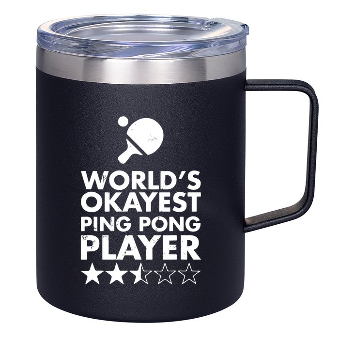 Worlds Okayest Ping Pong Player Trophy 12oz Stainless Steel Coffee Mug