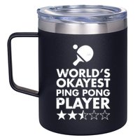 Worlds Okayest Ping Pong Player Trophy 12oz Stainless Steel Coffee Mug