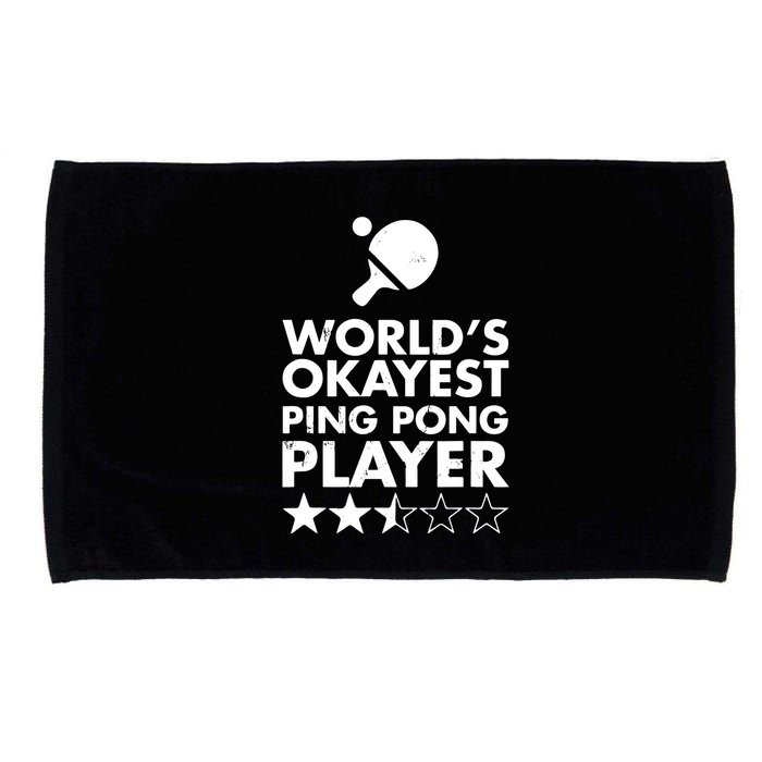 Worlds Okayest Ping Pong Player Trophy Microfiber Hand Towel