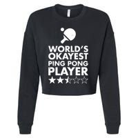 Worlds Okayest Ping Pong Player Trophy Cropped Pullover Crew